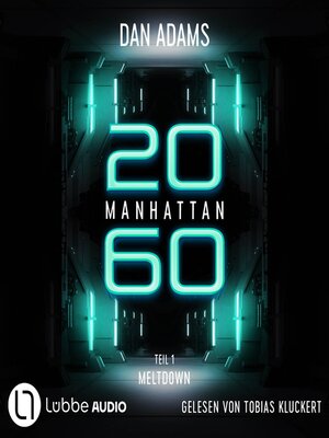 cover image of Meltdown--Manhattan 2060, Teil 1